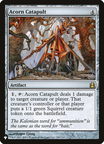 Acorn Catapult [The List] Magic: The Gathering