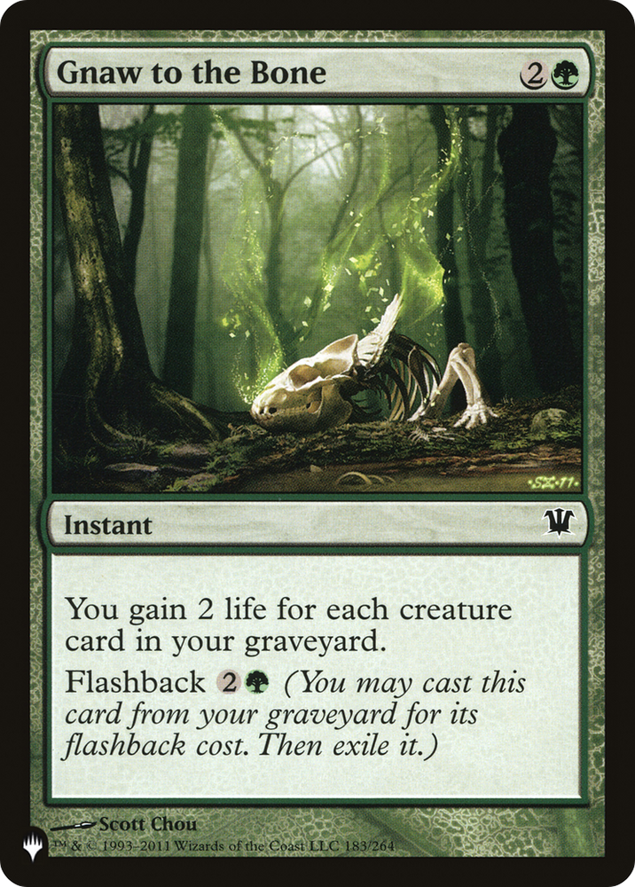 Gnaw to the Bone [The List] Magic: The Gathering