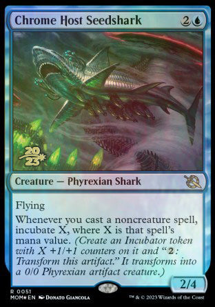Chrome Host Seedshark [March of the Machine Prerelease Promos] Magic: The Gathering