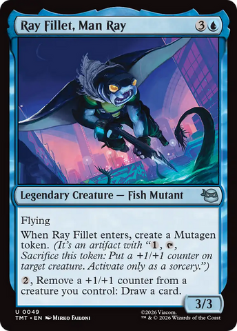 Ray Fillet, Man Ray [Teenage Mutant Ninja Turtles] Magic: The Gathering
