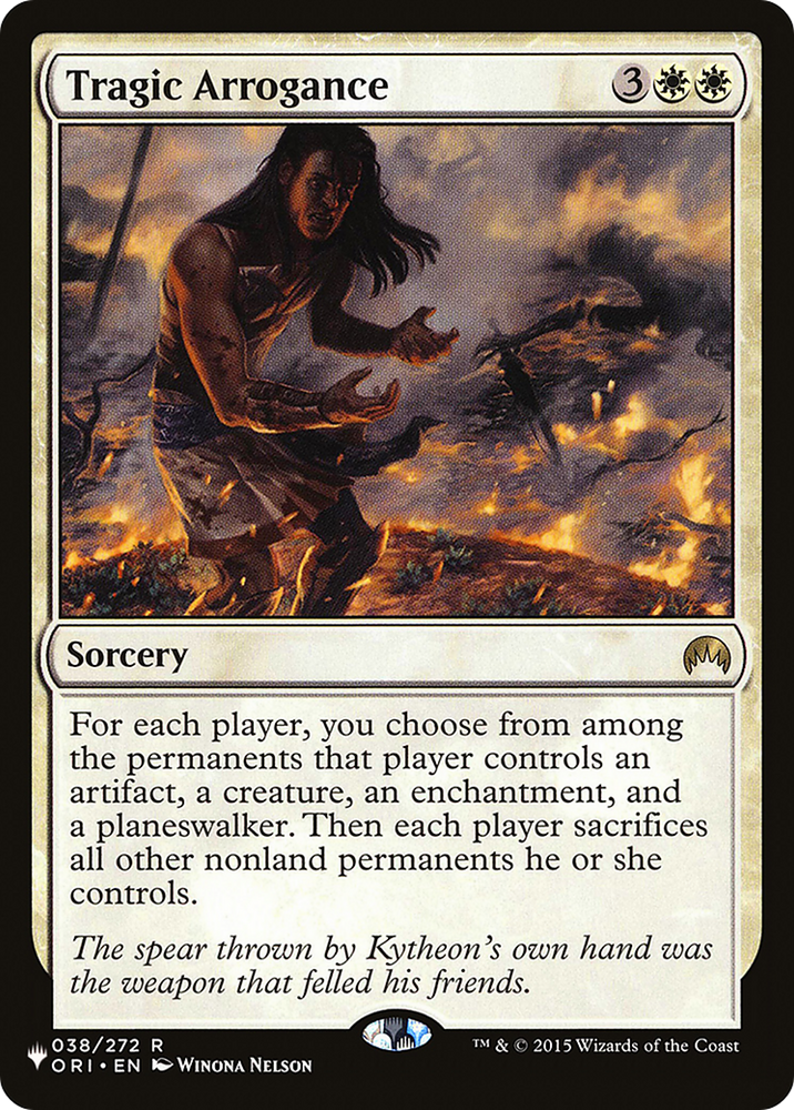Tragic Arrogance [The List] Magic: The Gathering