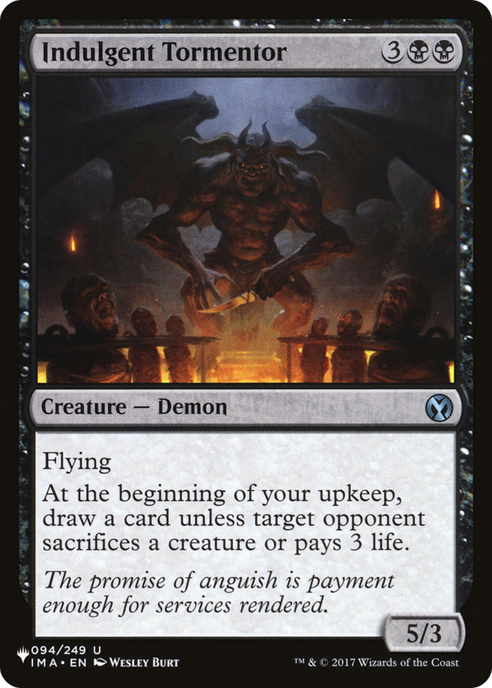 Indulgent Tormentor [The List] Magic: The Gathering
