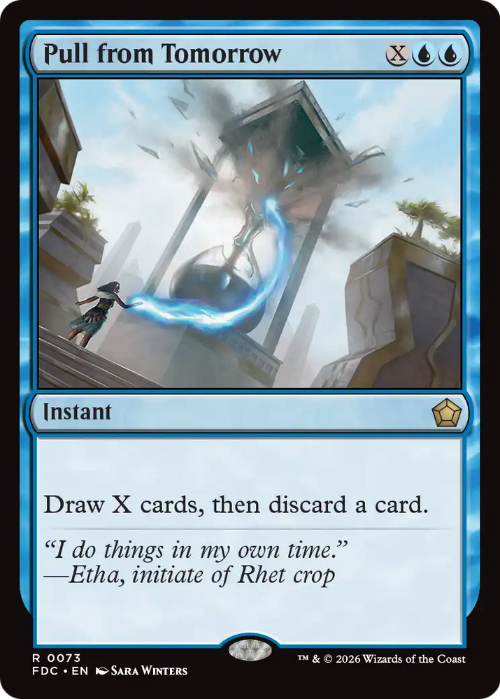 Pull from Tomorrow [Foundations Commander] Magic: The Gathering