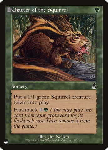 Chatter of the Squirrel [The List] Magic: The Gathering