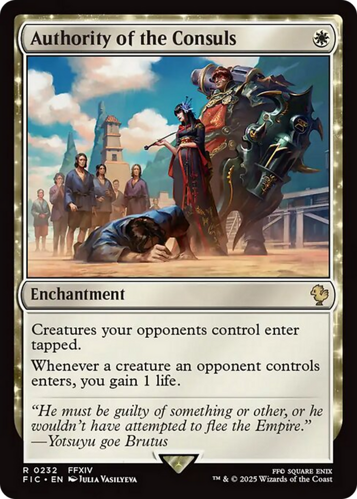 Authority of the Consuls [FINAL FANTASY Commander] Magic: The Gathering