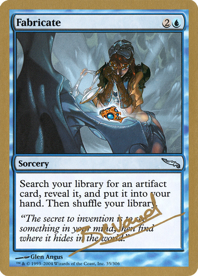 Fabricate (Manuel Bevand) [World Championship Decks 2004] Magic: The Gathering