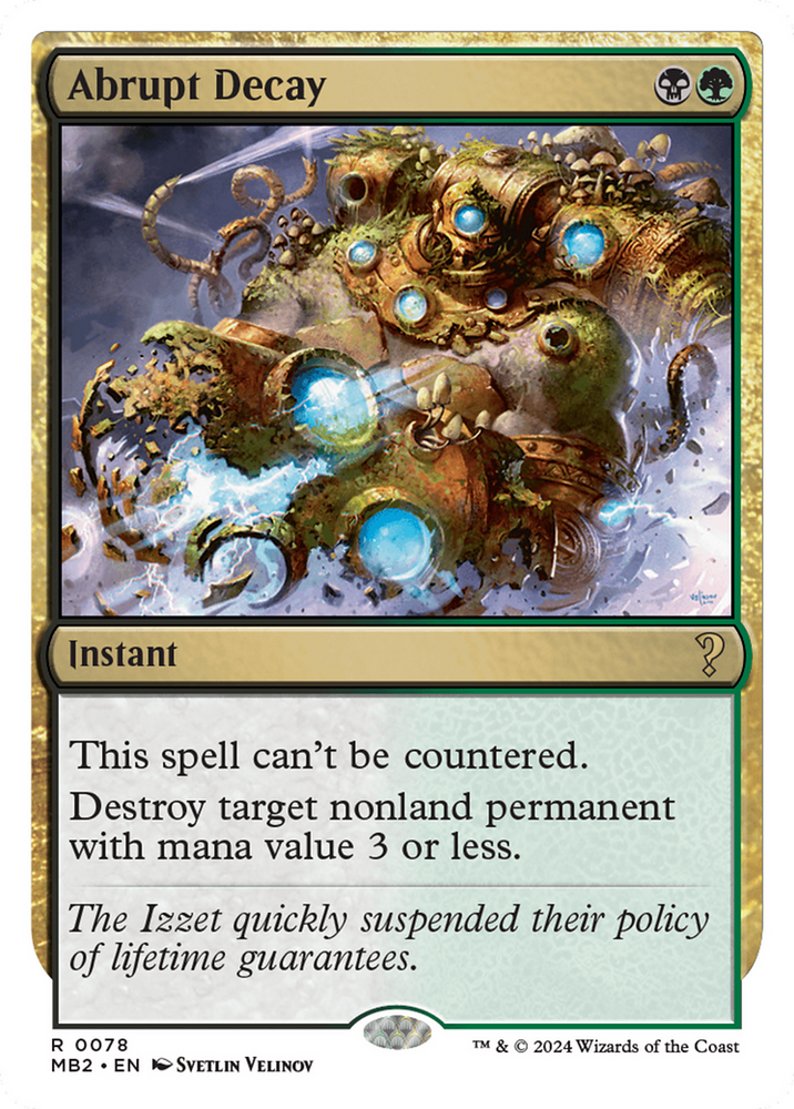 Abrupt Decay (White Border) [Mystery Booster 2] Magic: The Gathering