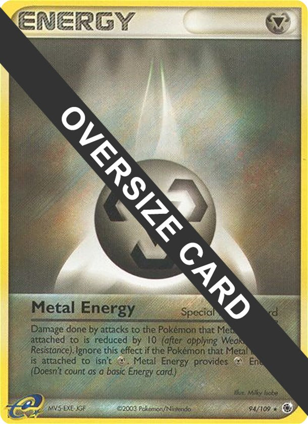 Metal Energy (94/109) (Jumbo Card) [EX: Ruby & Sapphire] Pokémon
