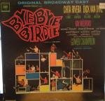 Bye Bye Birdie vinyl Broadway Cast Chita Rivera, Dick Van Dyke mono 1960 [Vinyl] Chita Rivera, Dick Van Dyke VINYL