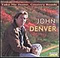 Take Me Home Country Roads CD