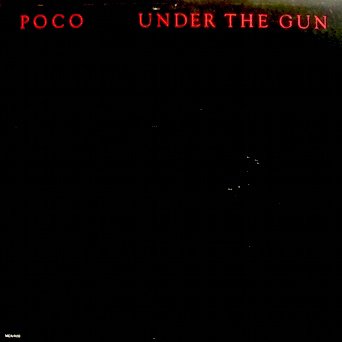 Poco / Under The Gun (Original Inner Sleeve w/ Lyrics) Tracklist: Under The Gun. While We're Still Young. The Everlasting Kind. Down To The Wire. Footsteps Of A Fool & 5 More [Vinyl] Poco and Various VINYL