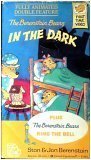 The Berenstain Bears In The Dark Plus Ring the Bell VHS