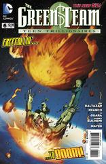 The Green Team: Teen Trillionaires #6 (2013) COMIC