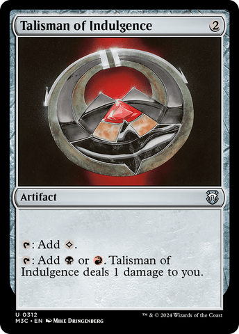 Talisman of Indulgence [Modern Horizons 3 Commander] Magic: The Gathering