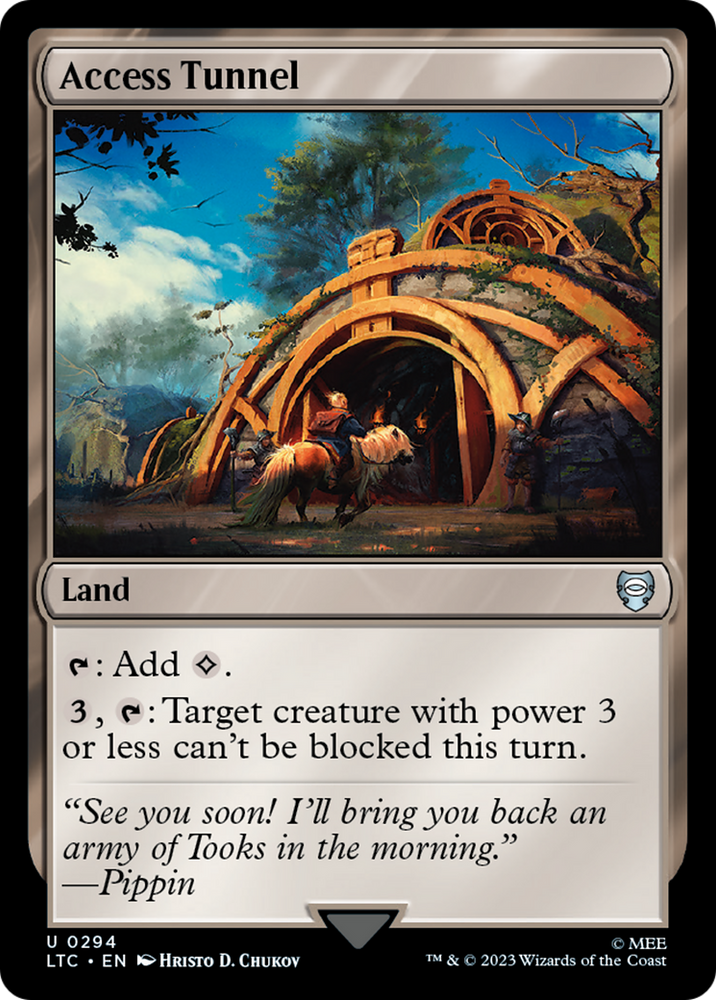 Access Tunnel [The Lord of the Rings: Tales of Middle-Earth Commander] Magic: The Gathering