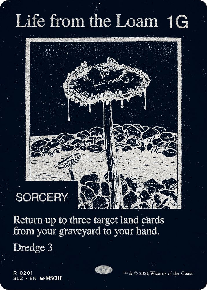 Life from the Loam (0201) [Secret Lair x MSCHF: The Zeta Set] Magic: The Gathering