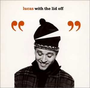 Lucas with the Lid Off EP