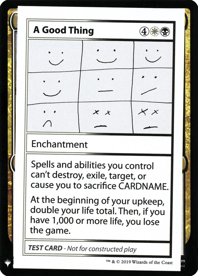 A Good Thing [Mystery Booster Playtest Cards] Magic: The Gathering