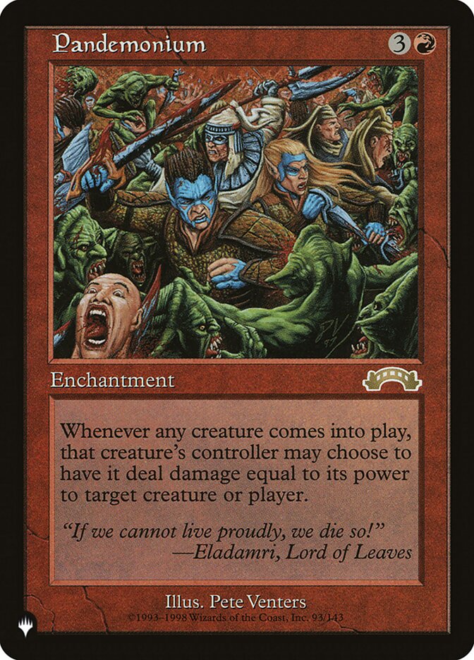 Pandemonium [The List] Magic: The Gathering