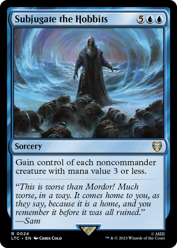 Subjugate the Hobbits [The Lord of the Rings: Tales of Middle-Earth Commander] Magic: The Gathering