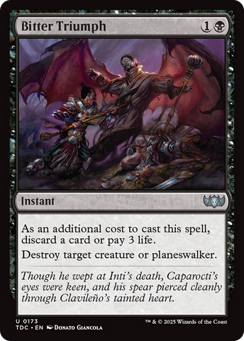 Bitter Triumph [Tarkir: Dragonstorm Commander] Magic: The Gathering