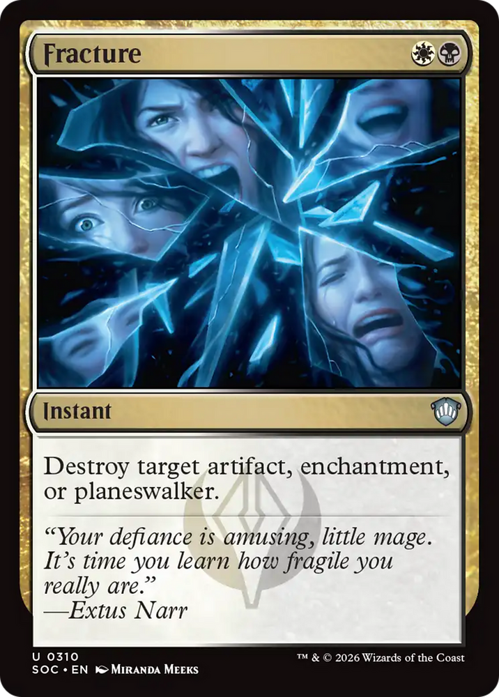Fracture [Secrets of Strixhaven Commander] Magic: The Gathering