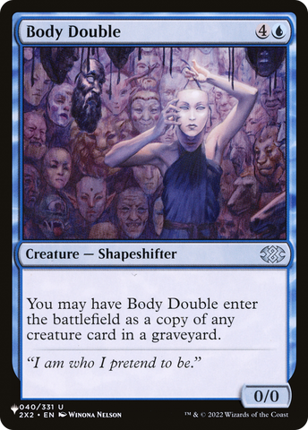 Body Double [The List] Magic: The Gathering