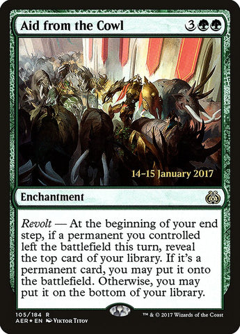 Aid from the Cowl [Aether Revolt Prerelease Promos] Magic: The Gathering