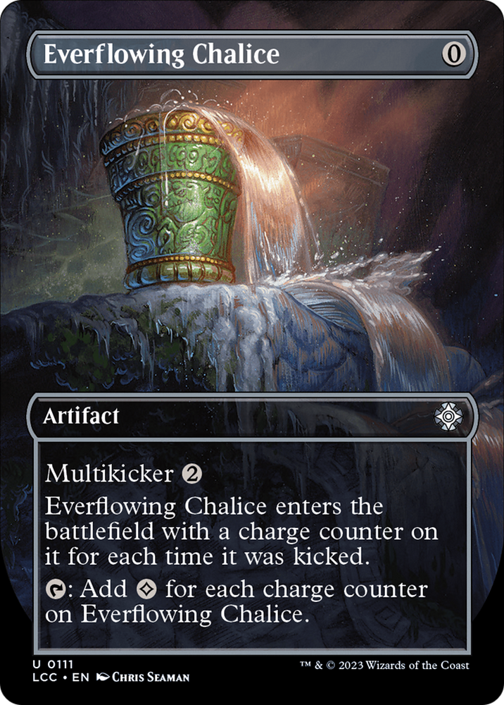 Everflowing Chalice (Borderless) [The Lost Caverns of Ixalan Commander] Magic: The Gathering