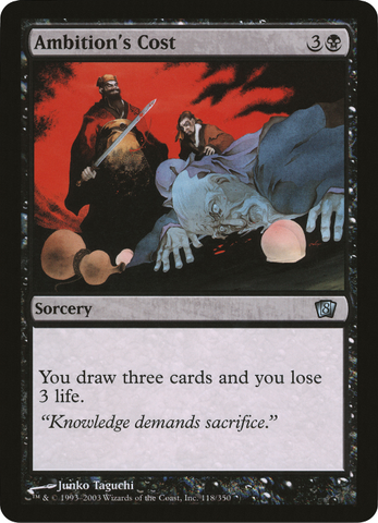 Ambition's Cost (Oversized) [Eighth Edition Box Topper] Magic: The Gathering