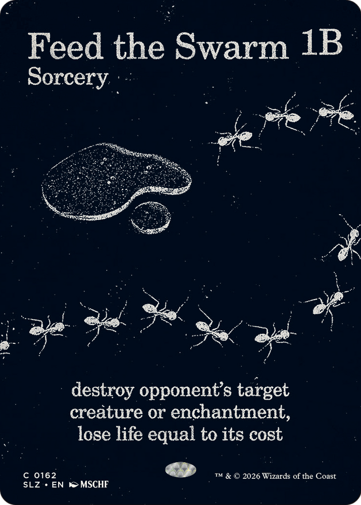 Feed the Swarm (0162) [Secret Lair x MSCHF: The Zeta Set] Magic: The Gathering