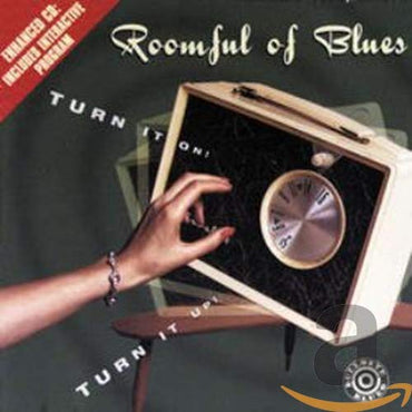 Turn It On! Turn It Up! [Enhanced CD] [Audio CD] Roomful Of Blues CD