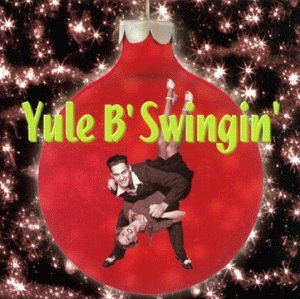 Yule B Swingin [Audio CD] Various Artists CD