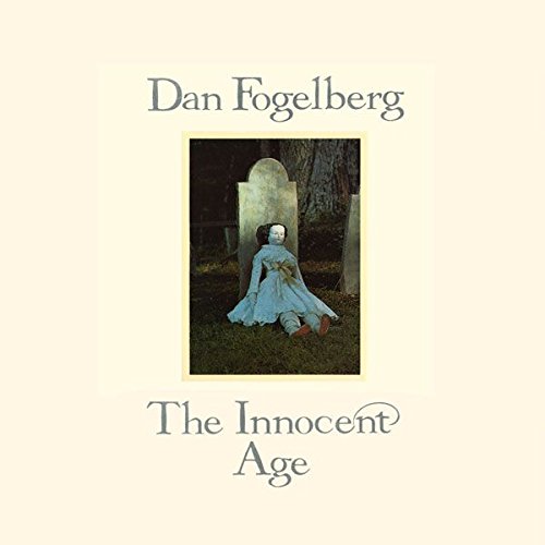 Dan Fogelberg - The Innocent Age - Epic - EPC 88533, Full Moon - EPC 88533 VINYL