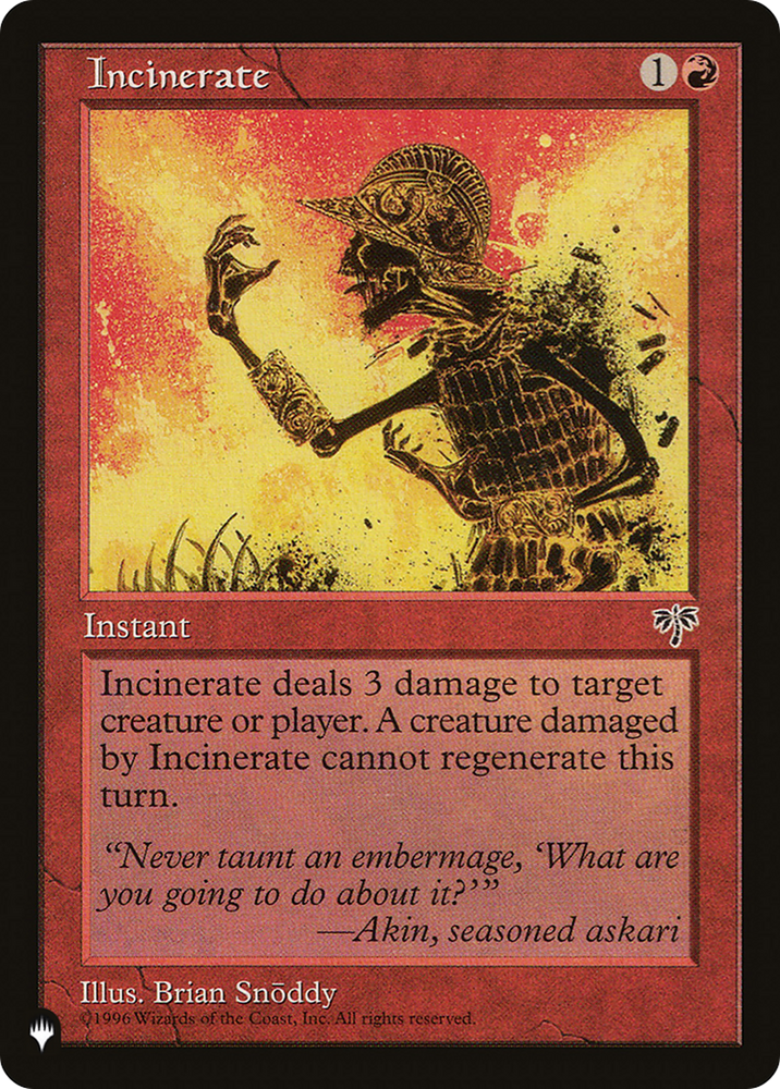 Incinerate [The List] Magic: The Gathering