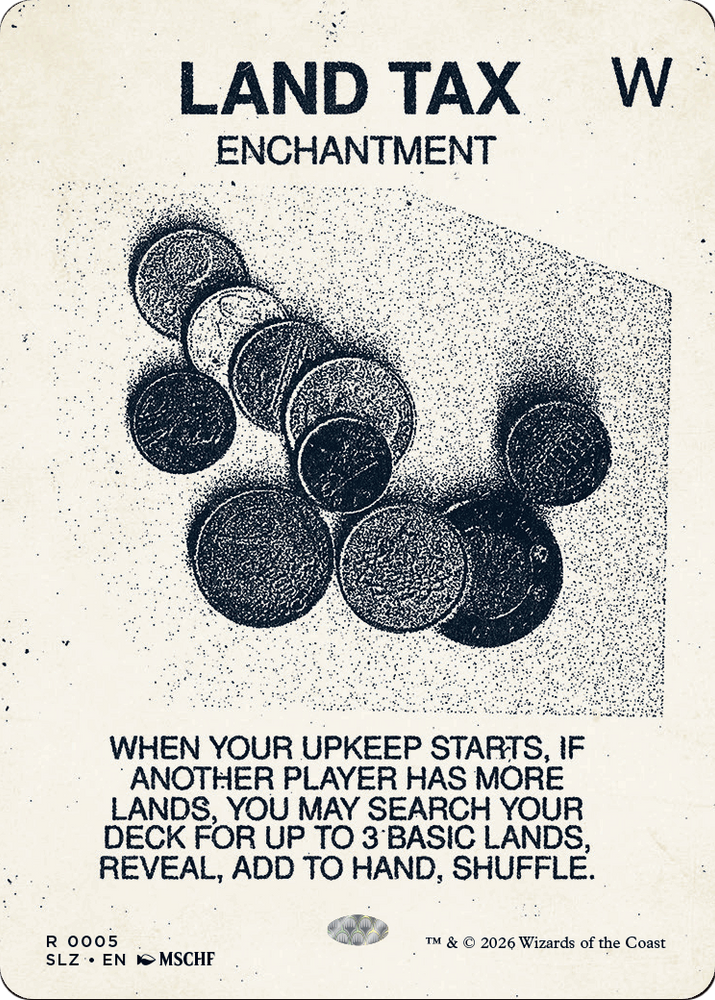 Land Tax (0005) [Secret Lair x MSCHF: The Zeta Set] Magic: The Gathering