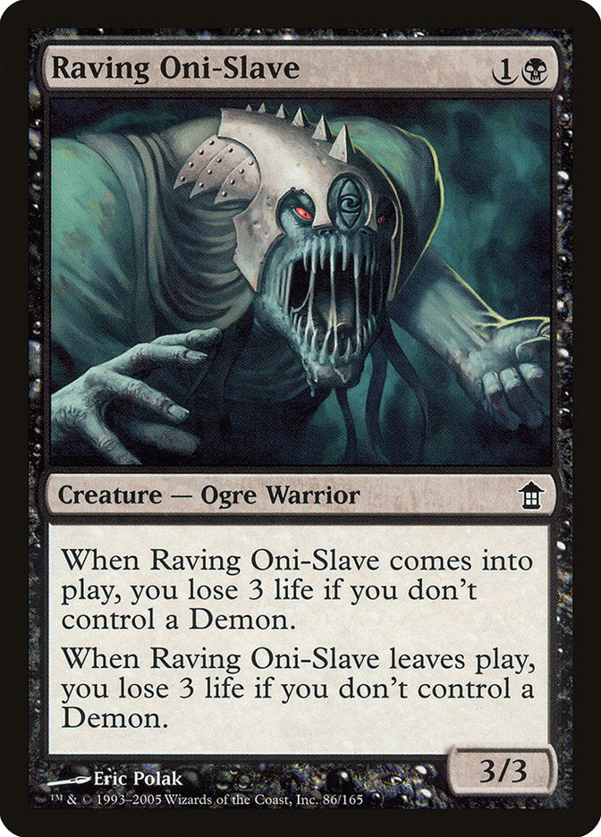 Raving Oni-Slave [Saviors of Kamigawa] Magic: The Gathering