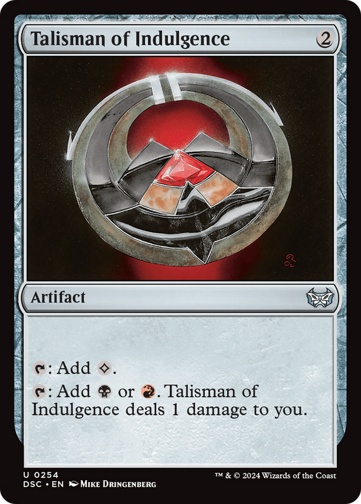 Talisman of Indulgence [Duskmourn: House of Horror Commander] Magic: The Gathering