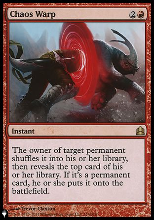 Chaos Warp (CMD) [The List] Magic: The Gathering