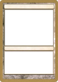 2004 World Championship Blank Card [World Championship Decks 2004] Magic: The Gathering