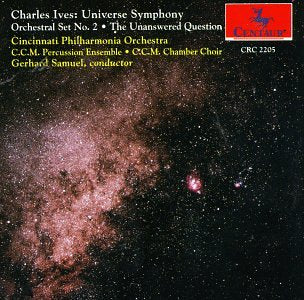 Ives: Universe Symphony/ Orchestra Set 2/ Unanswered Question CD