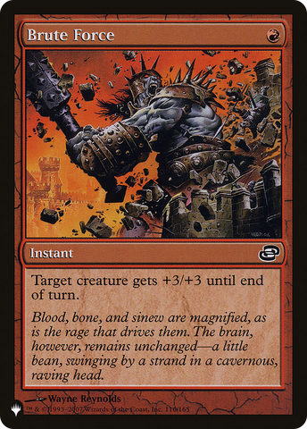 Brute Force [The List] Magic: The Gathering