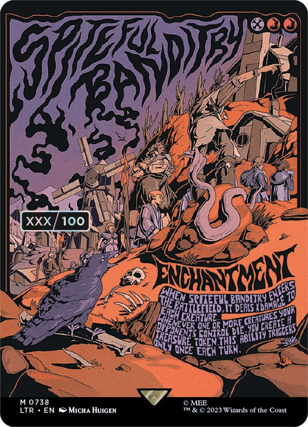 Spiteful Banditry (Borderless Poster) (Serialized) [The Lord of the Rings: Tales of Middle-Earth] Magic: The Gathering
