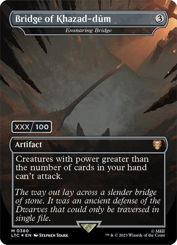 Bridge of Khazad-dum - Ensnaring Bridge (Serialized) [The Lord of the Rings: Tales of Middle-Earth Commander] Magic: The Gathering