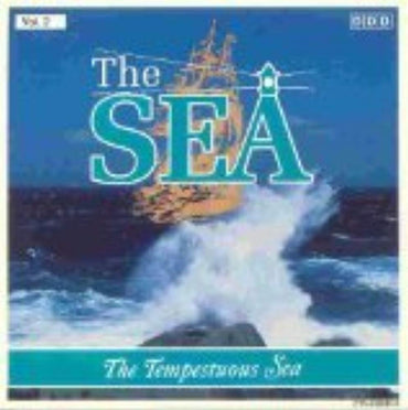 The Tempestuous Sea: The Sea, Vol. 2 [Audio CD] Various CD