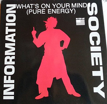What's on Your Mind (Pure Energy) 12" [Vinyl] VINYL