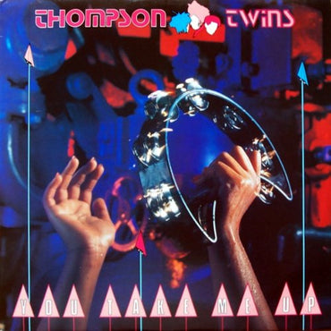 You Take Me Up - Thompson Twins 12" VINYL