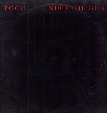 Under The Gun [Vinyl] Poco VINYL