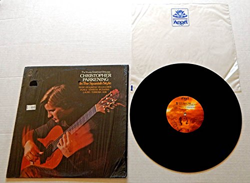 Christopher Parkening IN THE SPANISH STYLE -Angel Records 1968 - USED Vinyl LP Record - Reissue -Leyenda Etude No. 1 In E Minor Estudio Brillante Romance De Los Pinos VINYL