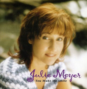 You Make Me Smile [Audio CD] Meyer, Julie CD